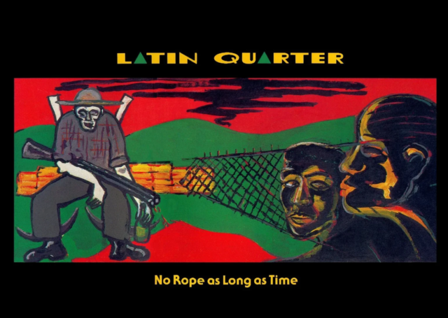 James Swinson - No Rope As Long As Time - Latin Quarter