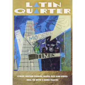 Latin Quarter - 40th Anniversary Modern Times Booklet