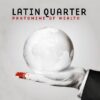 Latin Quarter - Pantomime of Wealth