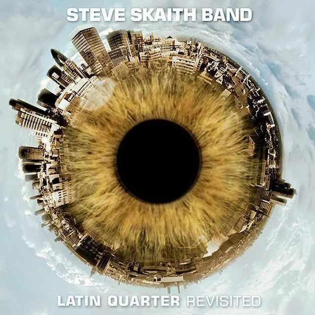 steve skaith band latin quarter revisited